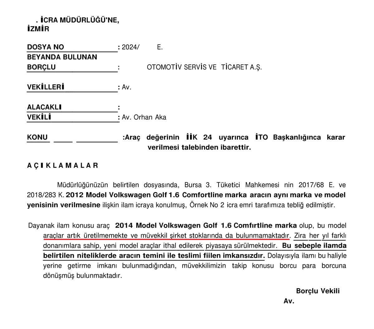 Araç misliyle değişim kararı icra sürecinde araç yok beyanı