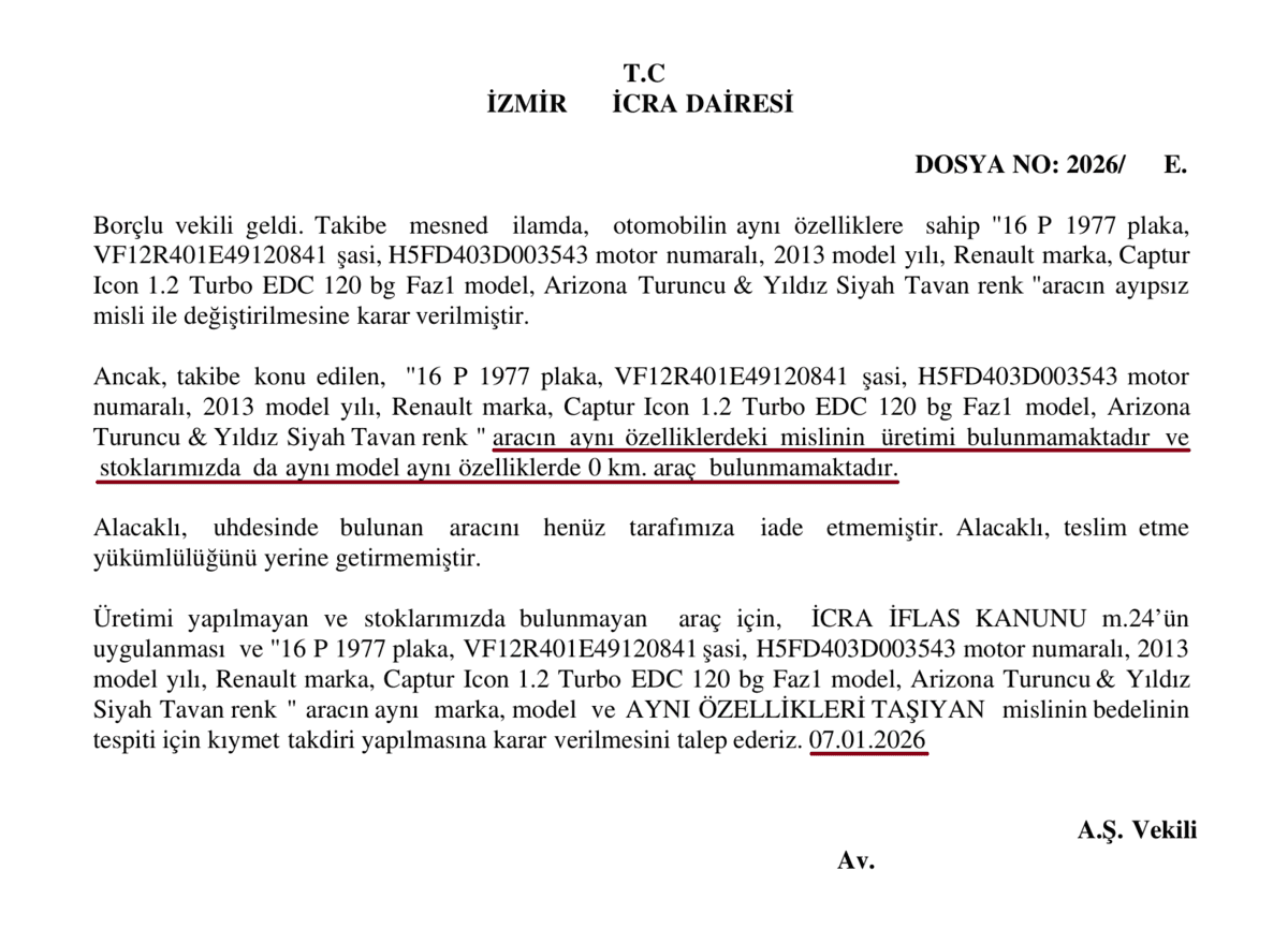 Borçlu tarafın aynı özelliklerde aracın üretilmediğini ve stokta bulunmadığını bildirdiği beyan dilekçesi