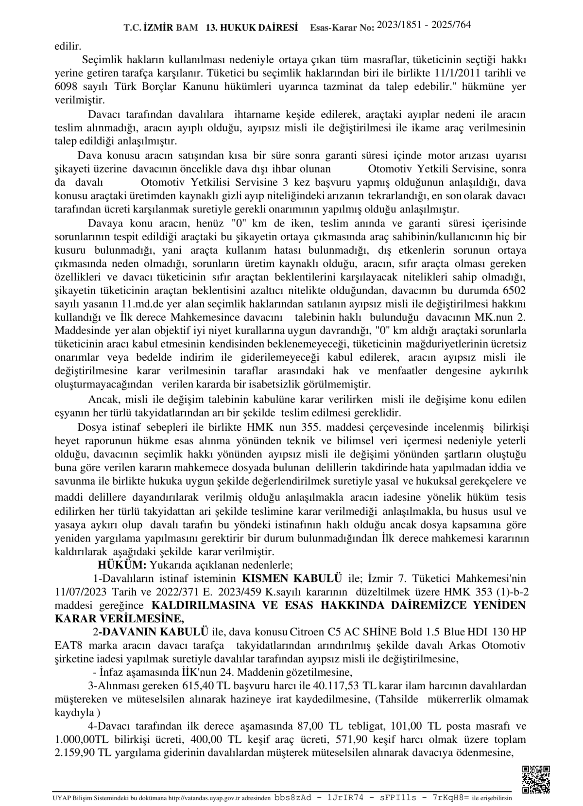 İzmir Bölge Adliye Mahkemesi 13. Hukuk Dairesi kararının hüküm ve sonuç bölümünü içeren son sayfası